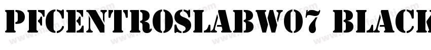 PFCentroSlabW07 BlackItalic字体转换